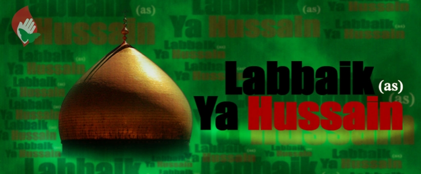 Labbaik ya Hussain (s.a)